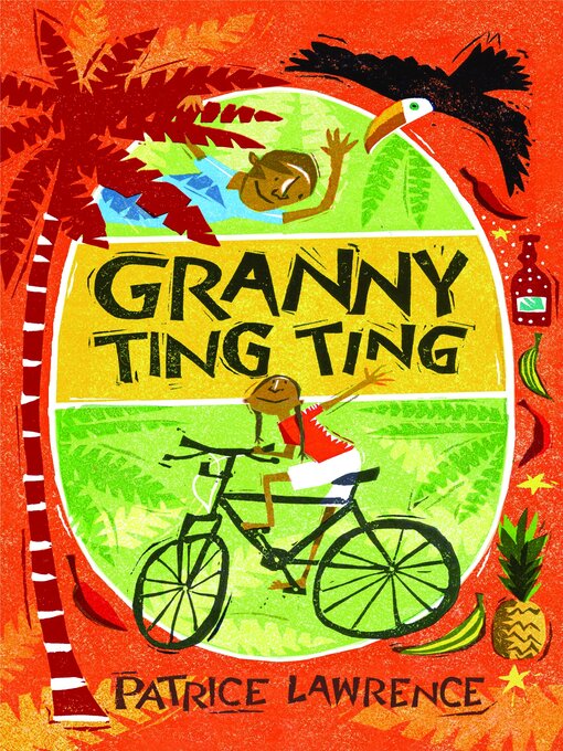 Title details for Granny Ting Ting by Patrice Lawrence - Available